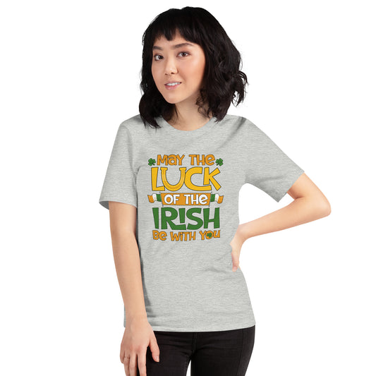 May The Luck Of The Irish Be With You St. Patricks Day Shenanigans Unisex Light T-Shirt