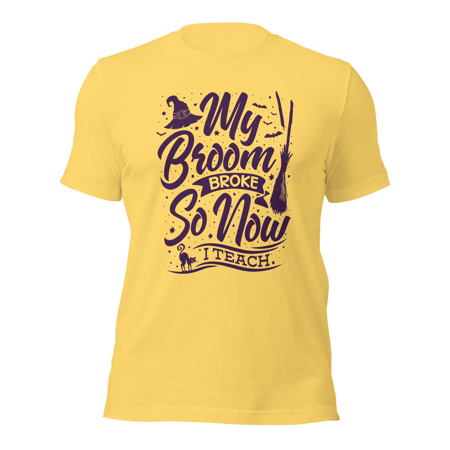 Halloween Teacher Shirt My Broom Broke So Now I Teach Light Unisex Shirt