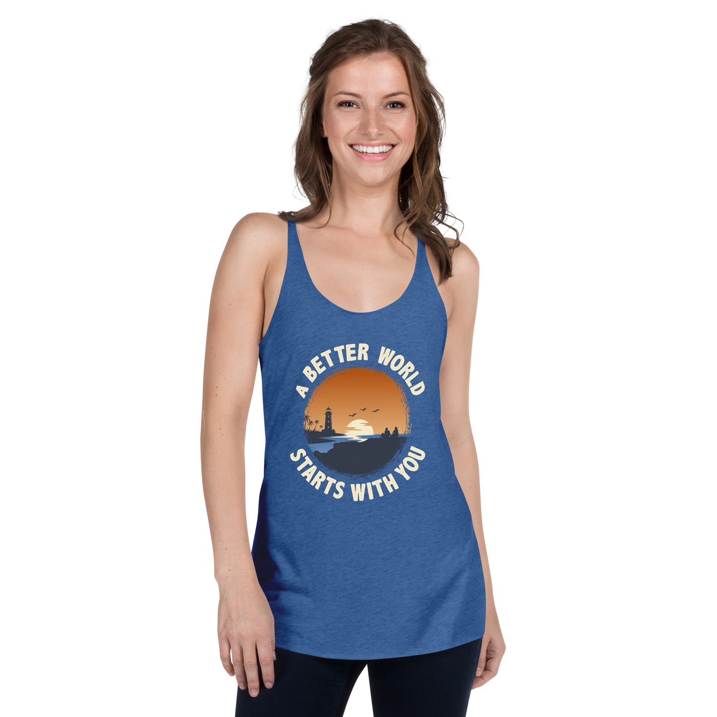 A Better World Starts With You Inspirational Women's Racerback Dark Tank Top