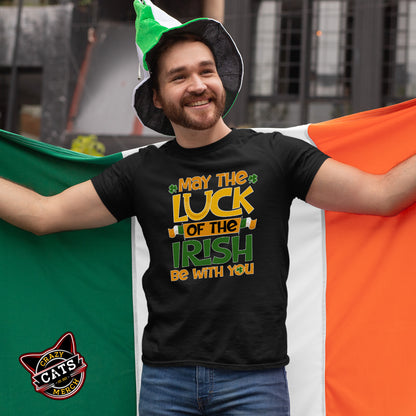 May The Luck Of The Irish Be With You St. Patricks Day Shenanigans Unisex Dark T-Shirt