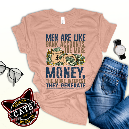 Men Are Like Bank Accounts Investment Banker Unisex Light Tee