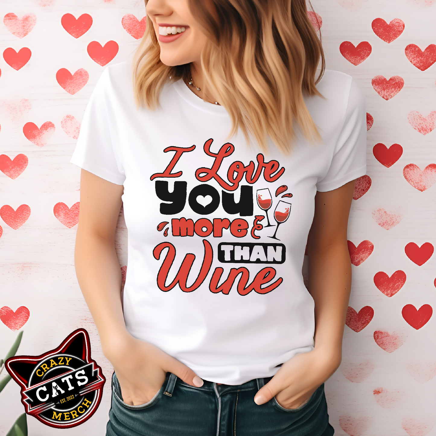 I love You More Than Wine Valentines Day Gift For Wine Lover Couple Light Shirt