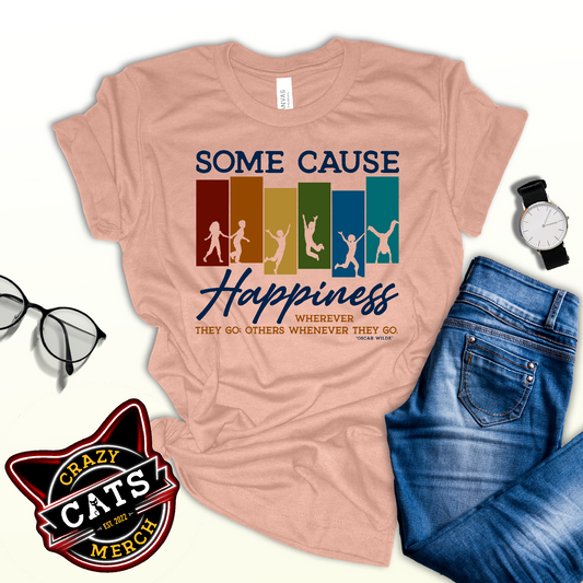 Oscar Wilde Some cause happiness wherever they go Unisex Light Shirt