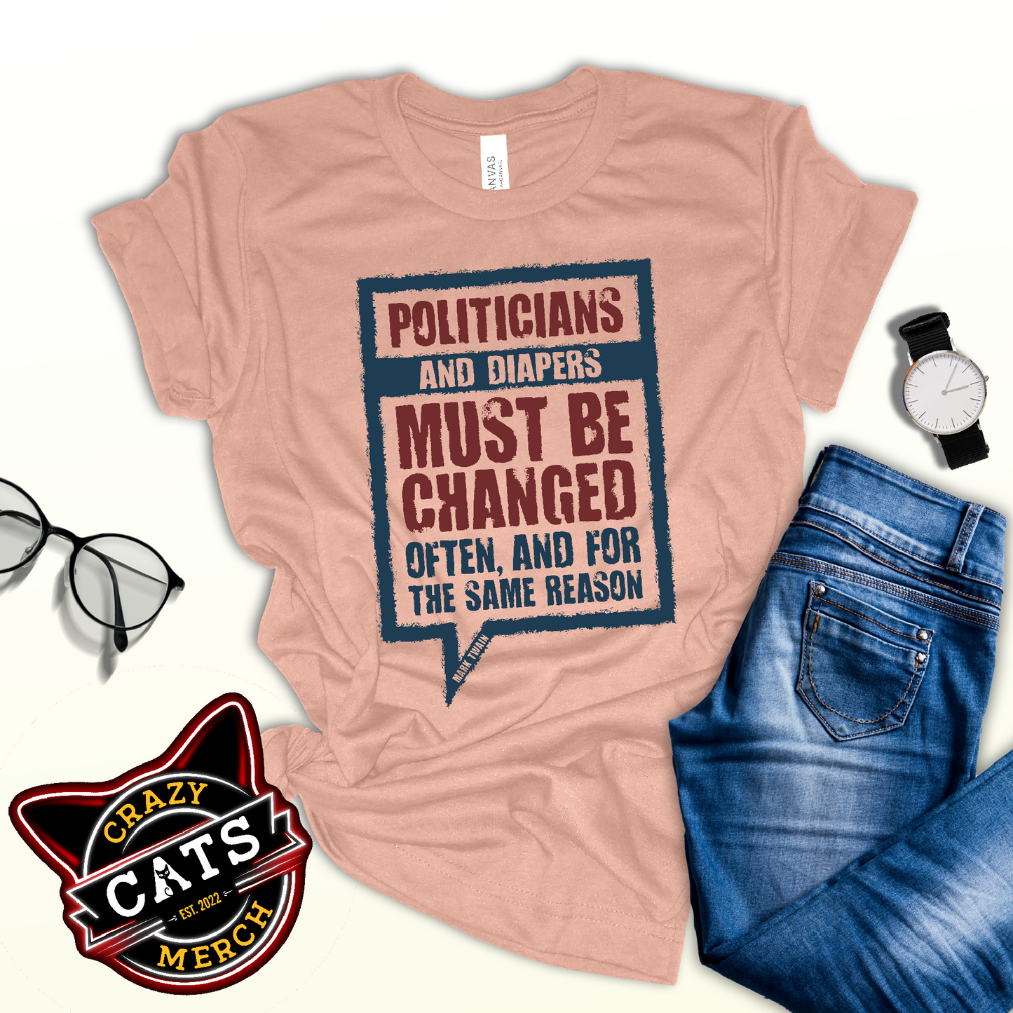 Mark Twain Politician And Diapers Quote Unisex Light Shirt