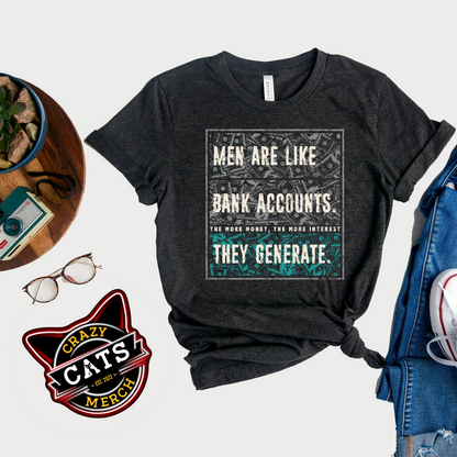 Men's Humor Men Are Like Bank Account Mark Twain Unisex Dark Shirt