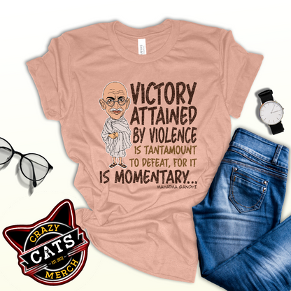 Mahatma Gandhi Victory Inspirational Quote Unisex Light Tee