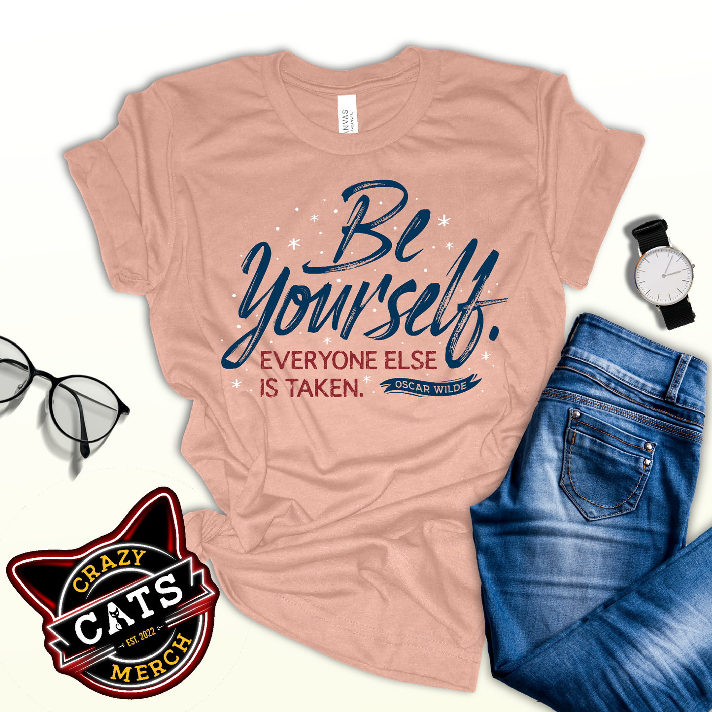 Oscar Wilde Be Yourself Everyone Else Is Taken Unisex Light Shirt