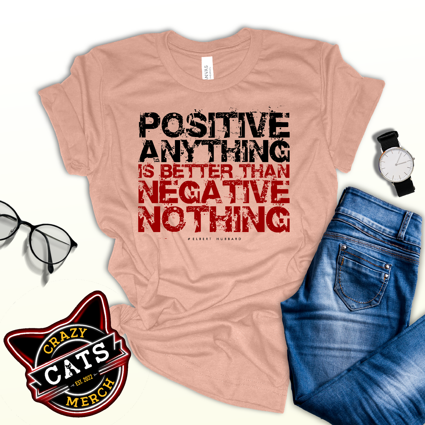 Elbert Hubbard Positive Mindset Unisex Light Shirt