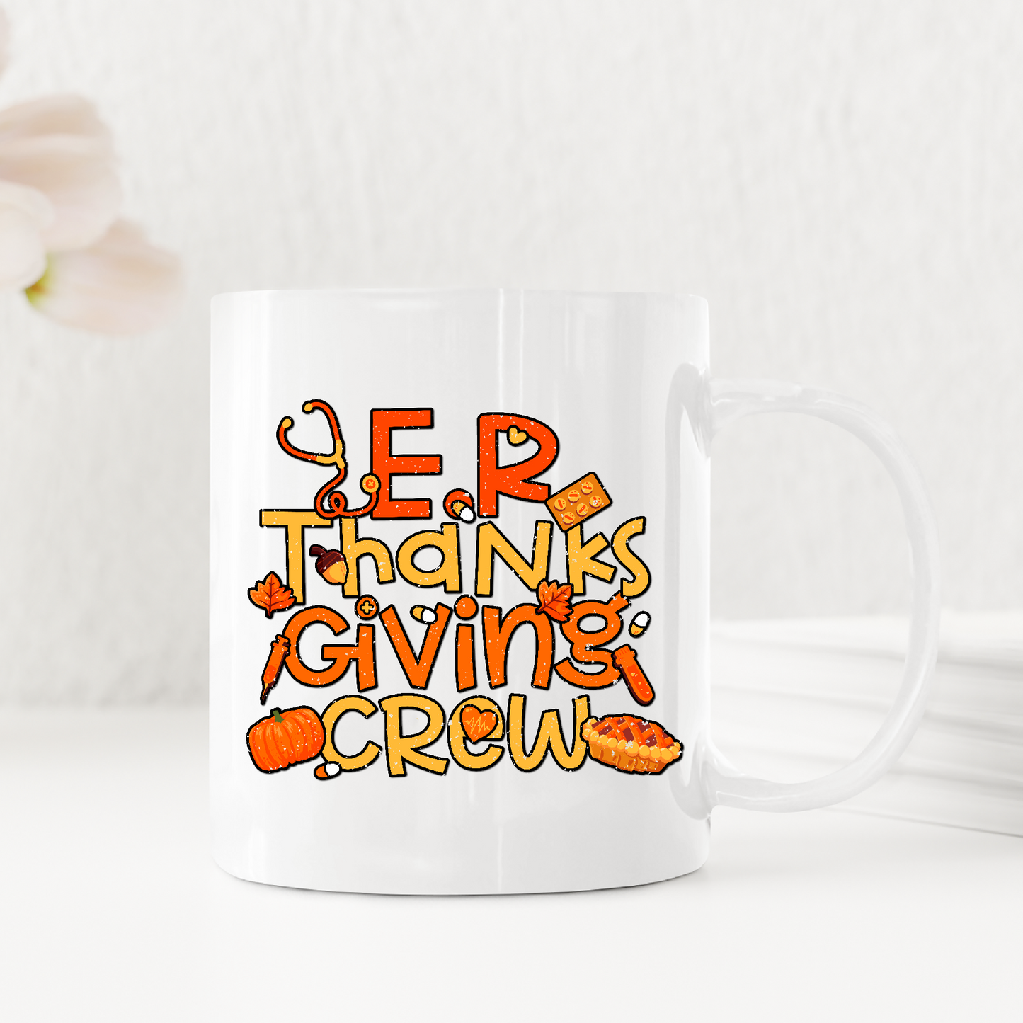 E.R Thankgiving Crew Gratitude Frontliners Coffee Mugs