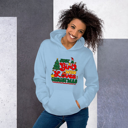 Just a Girl Who Loves Christmas Joyful Yuletide Unisex Light Hoodie