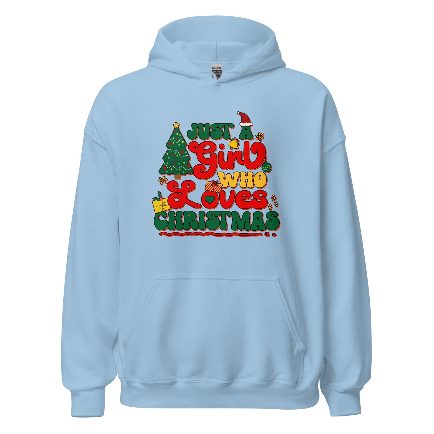 Just a Girl Who Loves Christmas Joyful Yuletide Unisex Light Hoodie