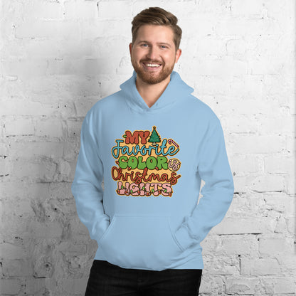 My Favorite Color Is Christmas Lights Family Xmas Unisex Light Hoodie