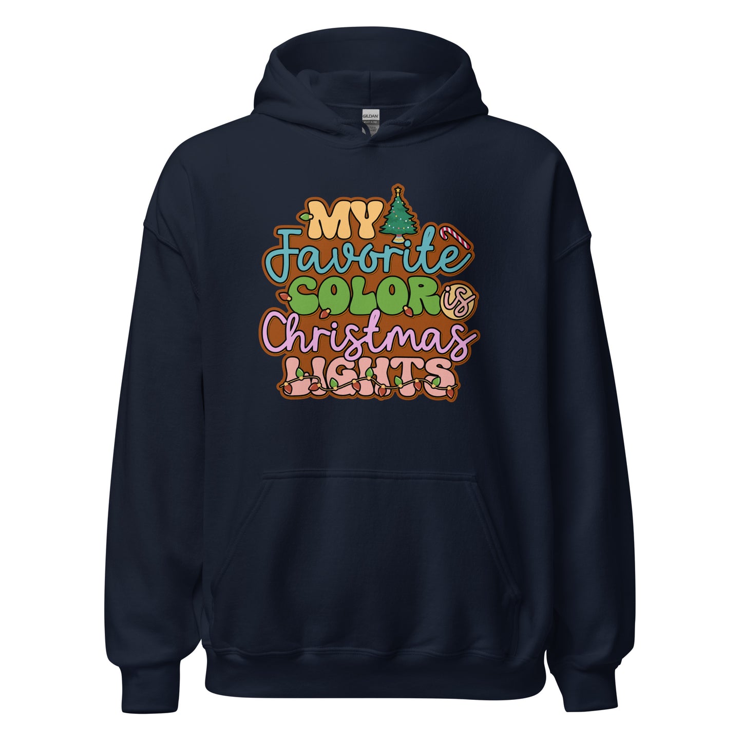 My Favorite Color Is Christmas Lights Family Xmas Unisex Dark Hoodie