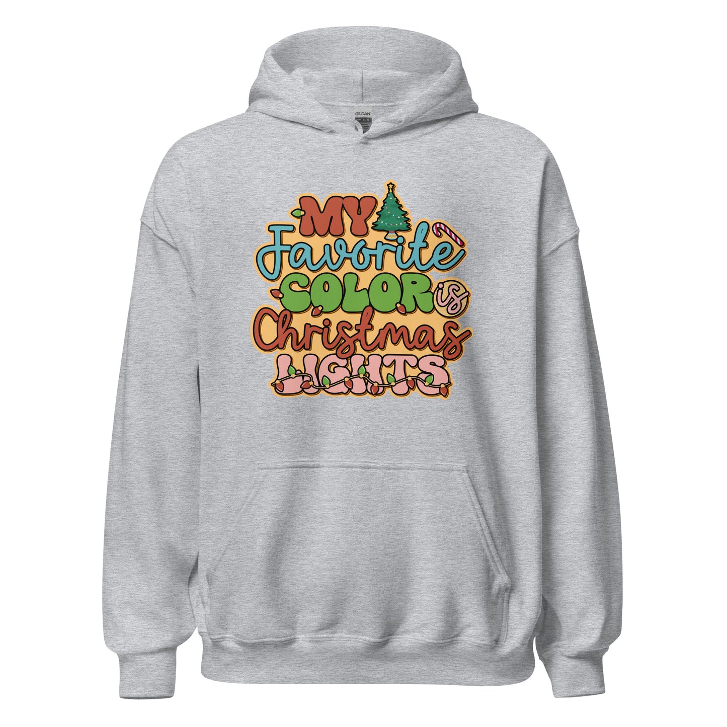 My Favorite Color Is Christmas Lights Family Xmas Unisex Light Hoodie