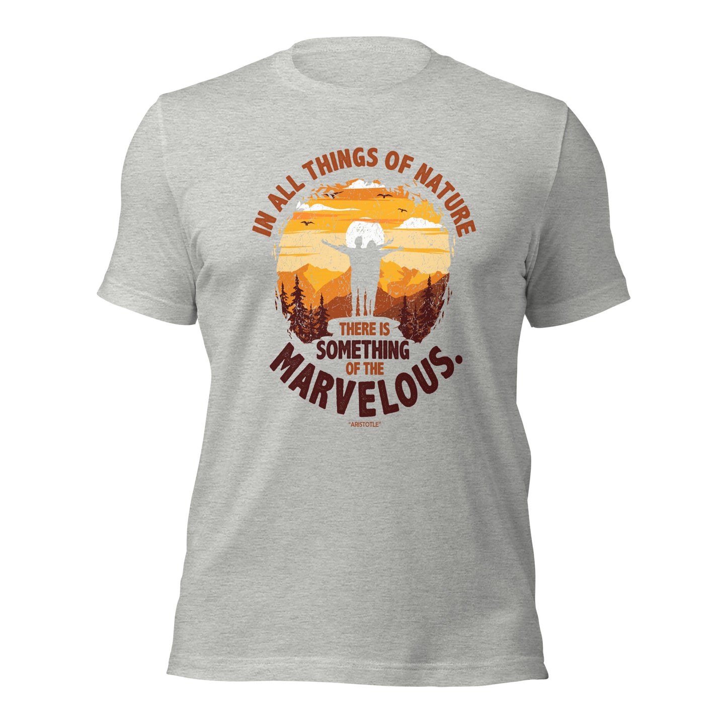 In All Things Of Nature There Is Something Unisex Light Shirt