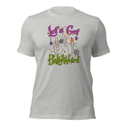 Let's Get HalloWeird Halloween Party Trick or Treat Unisex Light Shirt