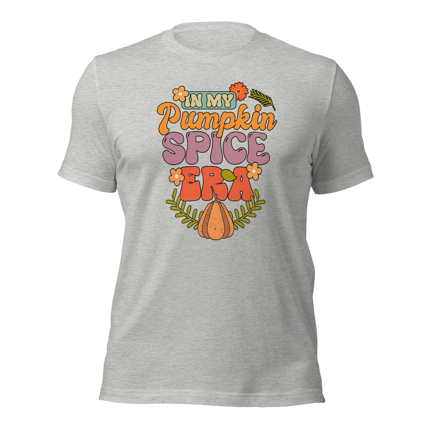 In My Pumpkin Spice Era Thanksgiving Humor Unisex Light Shirt