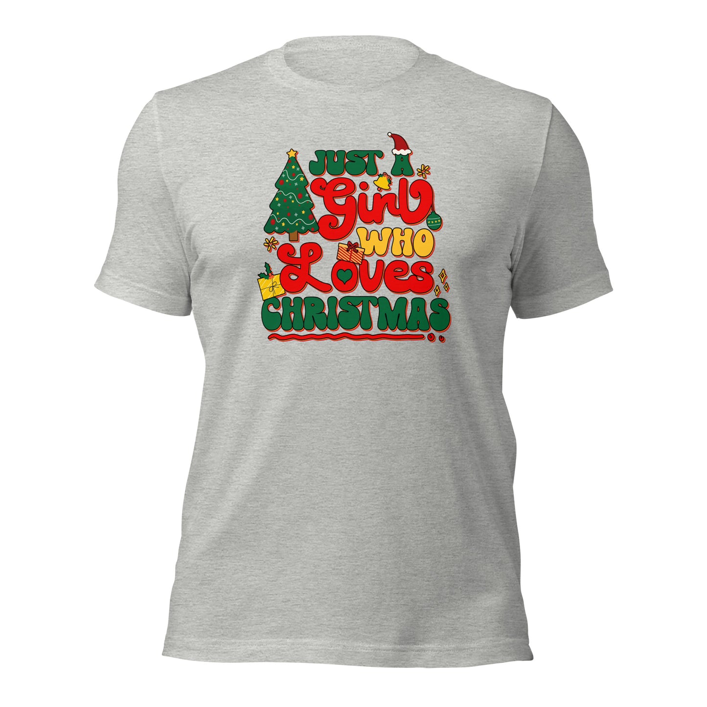 Just a Girl Who Loves Christmas Joyful Yuletide Unisex Light Shirt