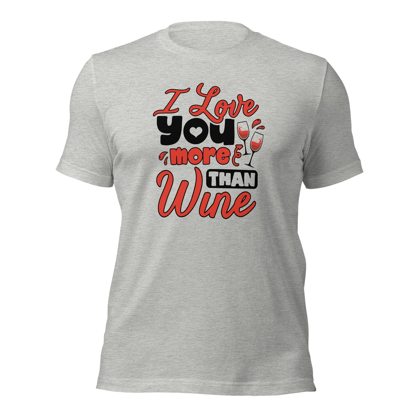 I love You More Than Wine Valentines Day Gift For Wine Lover Couple Light Shirt