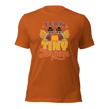 Team Tiny Turkeys Thanksgiving Funny Family Unisex Dark Shirt