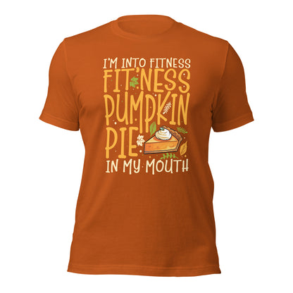 I'm Into Fitness Fitness Pumpkin Pie In My Mouth Blessed Unisex Dark Shirt