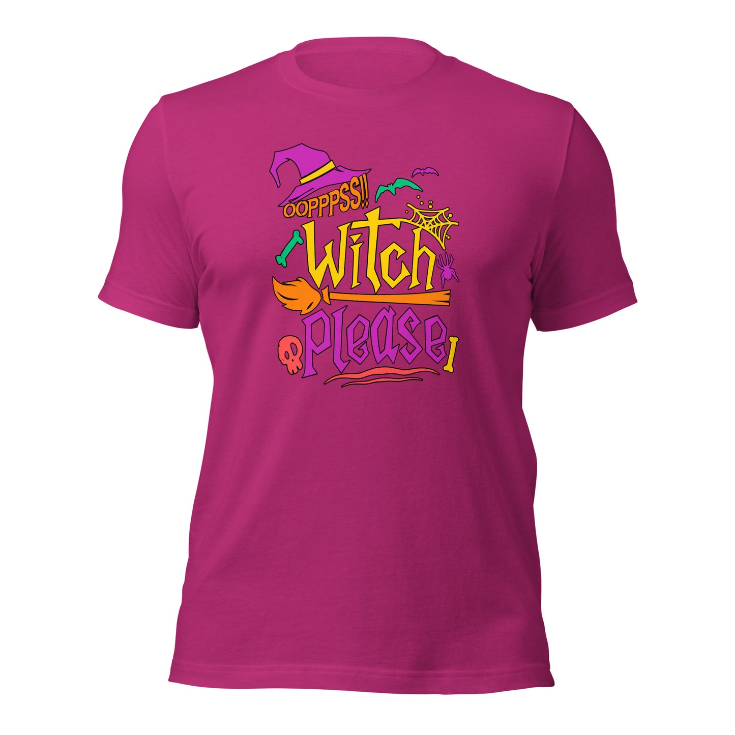 Ooppss Witch Please Halloween Spooky Season Unisex Light Shirt