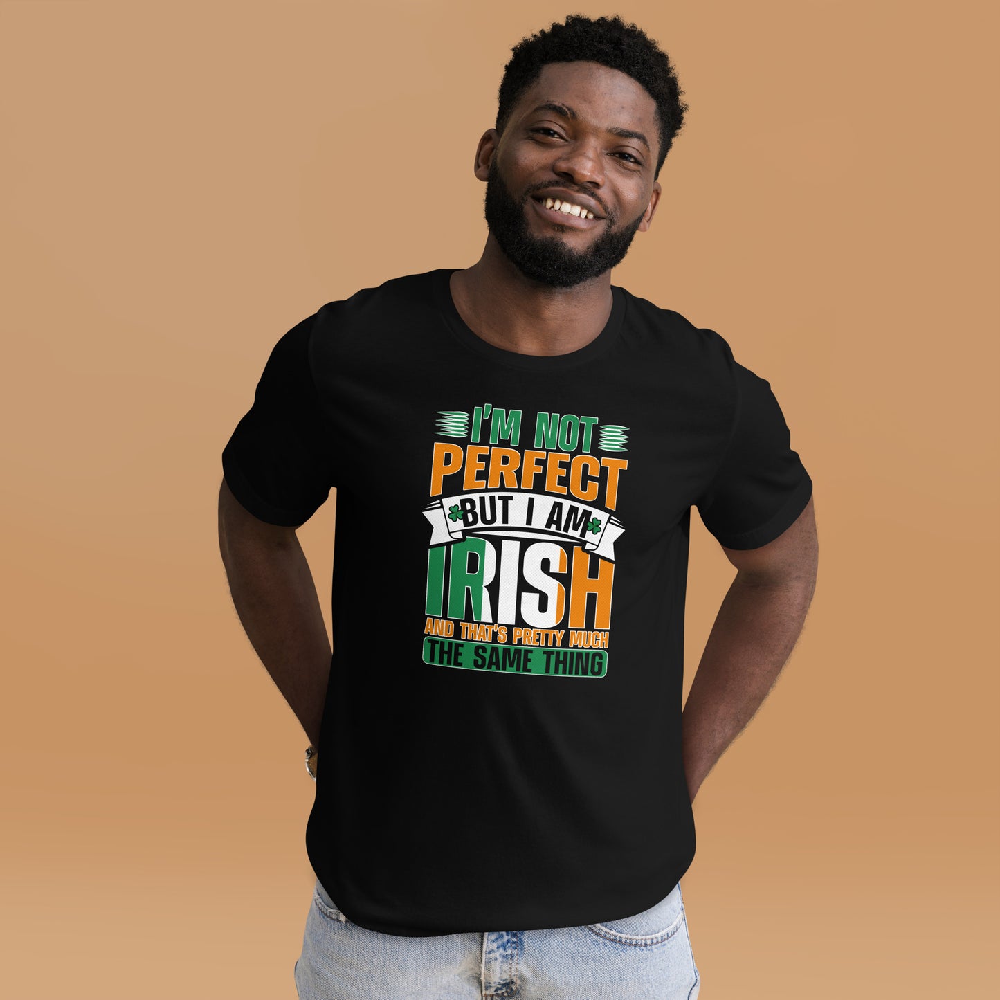 I Am Not Perfect But I Am Irish And That's Pretty Much The Same Thing Unisex Dark Shirt