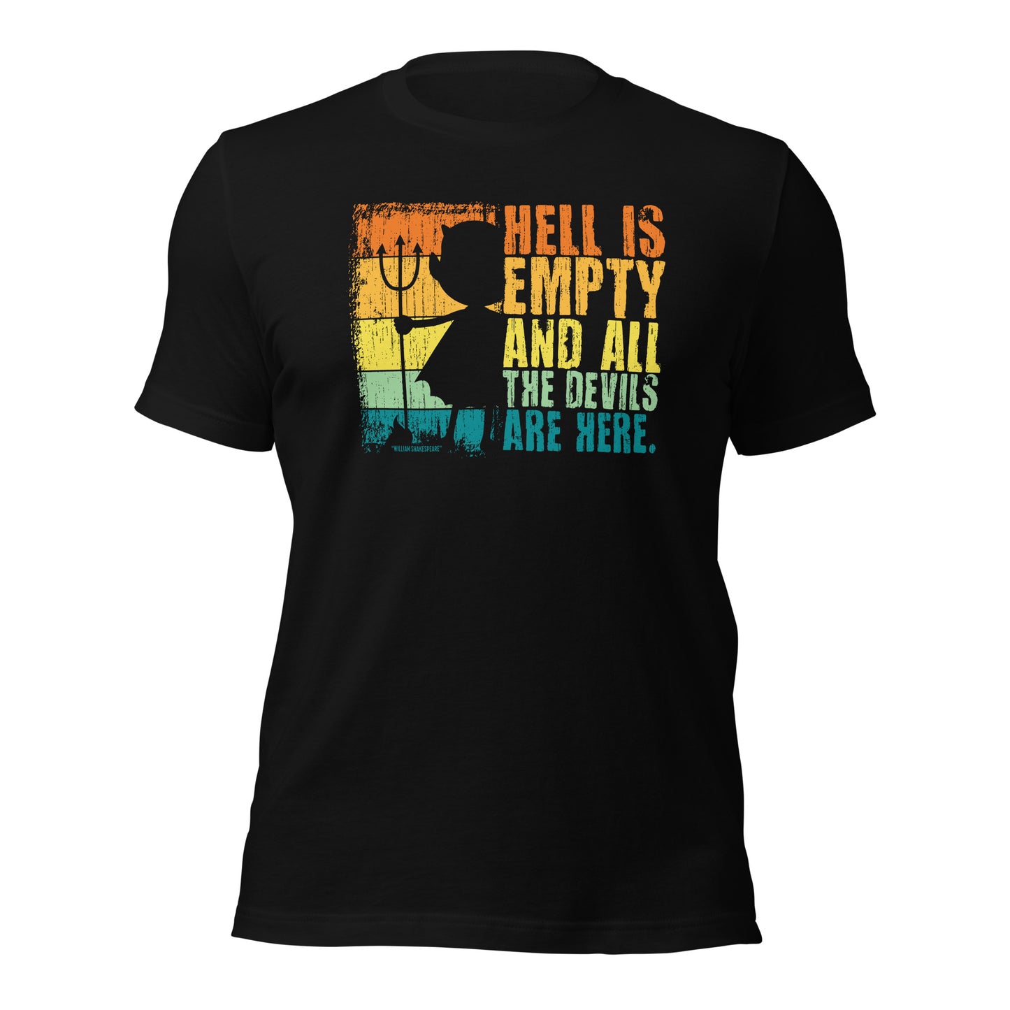 Shakespeare The Tempest "Hell Is Empty And All The Devils Are Here" Unisex Dark Shirt