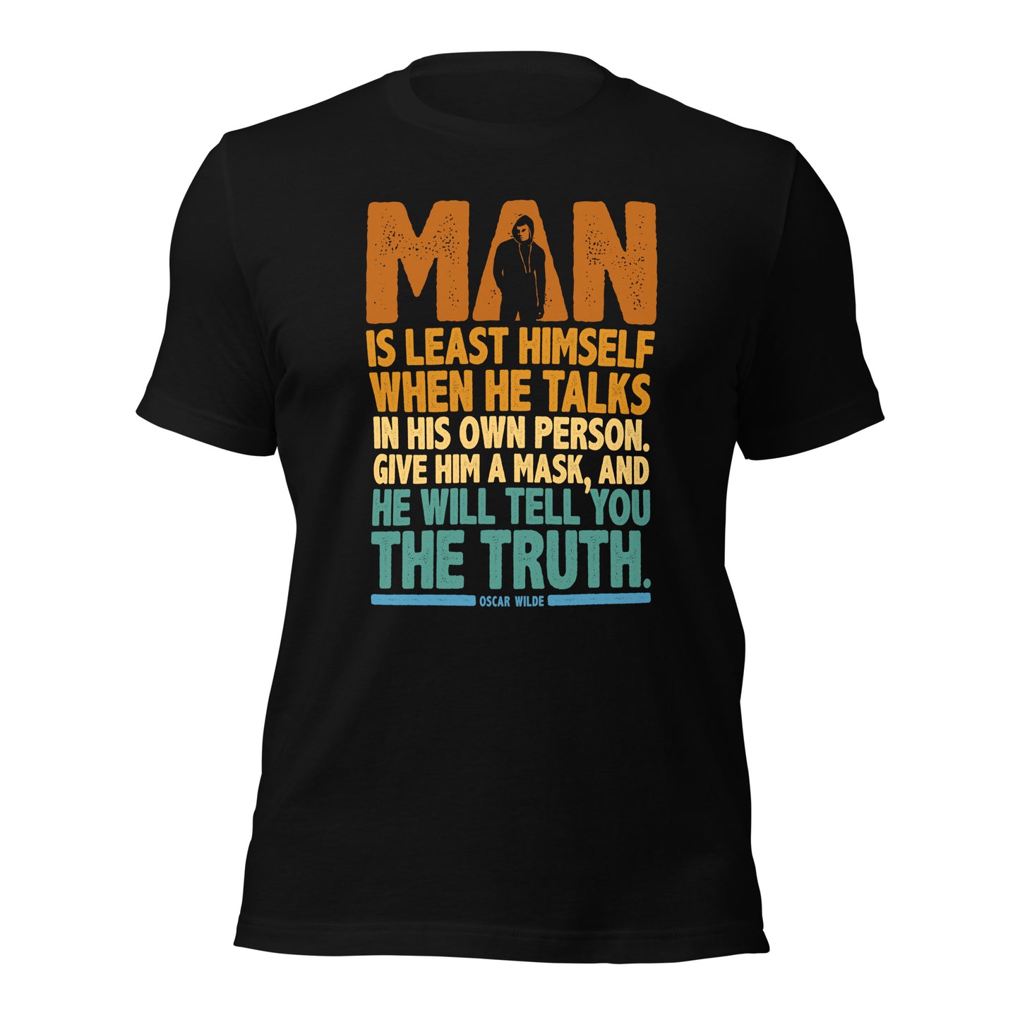 Oscar Wilde Give Him A Mask And He Will Tell You The Truth Honesty Unisex Dark Shirt