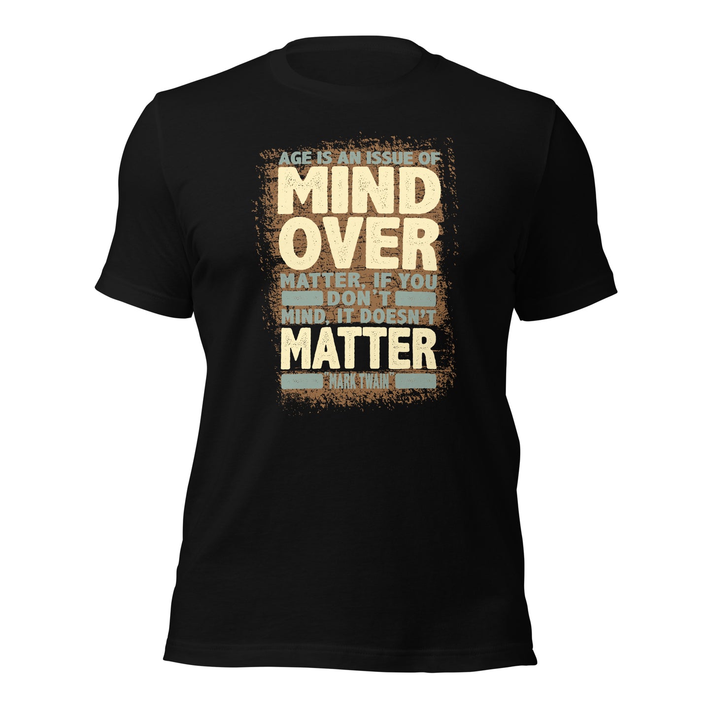 Mark Twain Mind Over Matter Vintage Unisex Dark Tshirt