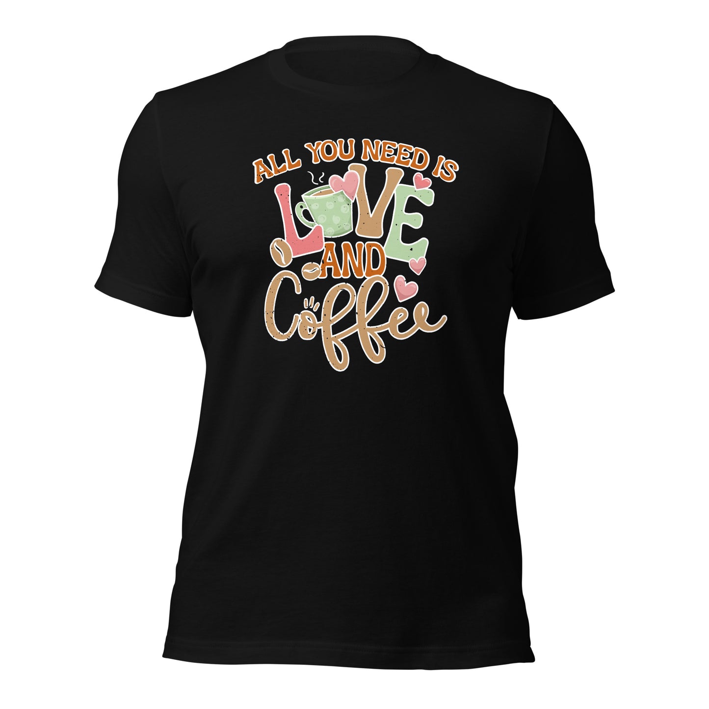 All You Need Is Love & Coffee Valentines Unisex Dark t-shirt