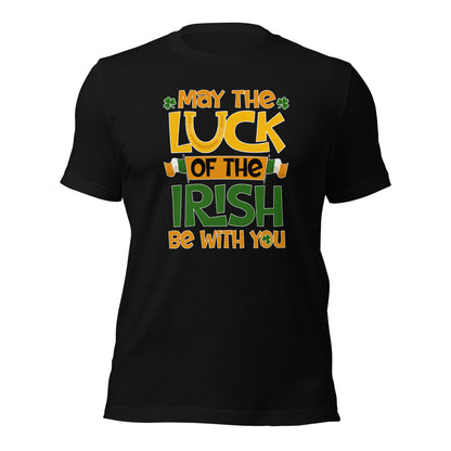 May The Luck Of The Irish Be With You St. Patricks Day Shenanigans Unisex Dark T-Shirt