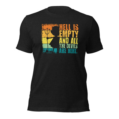 Shakespeare The Tempest "Hell Is Empty And All The Devils Are Here" Unisex Dark Shirt