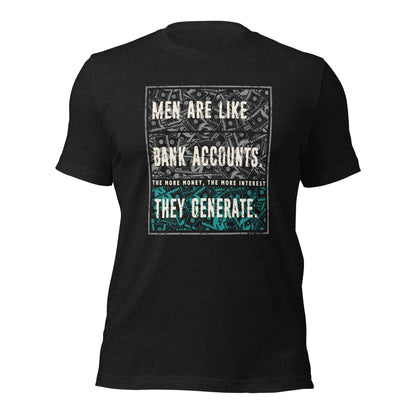 Men's Humor Men Are Like Bank Account Mark Twain Unisex Dark Shirt