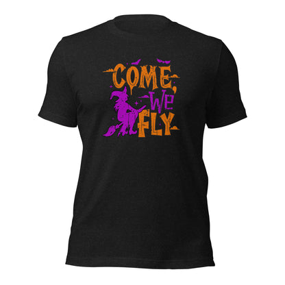 Come We Fly Halloween Witches Broom Unisex Dark Shirt