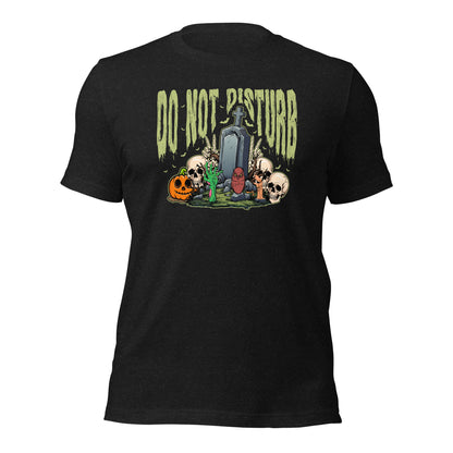 Do Not Disturb Creepy Cemetery Dead Lover Halloween Unisex Dark Shirt