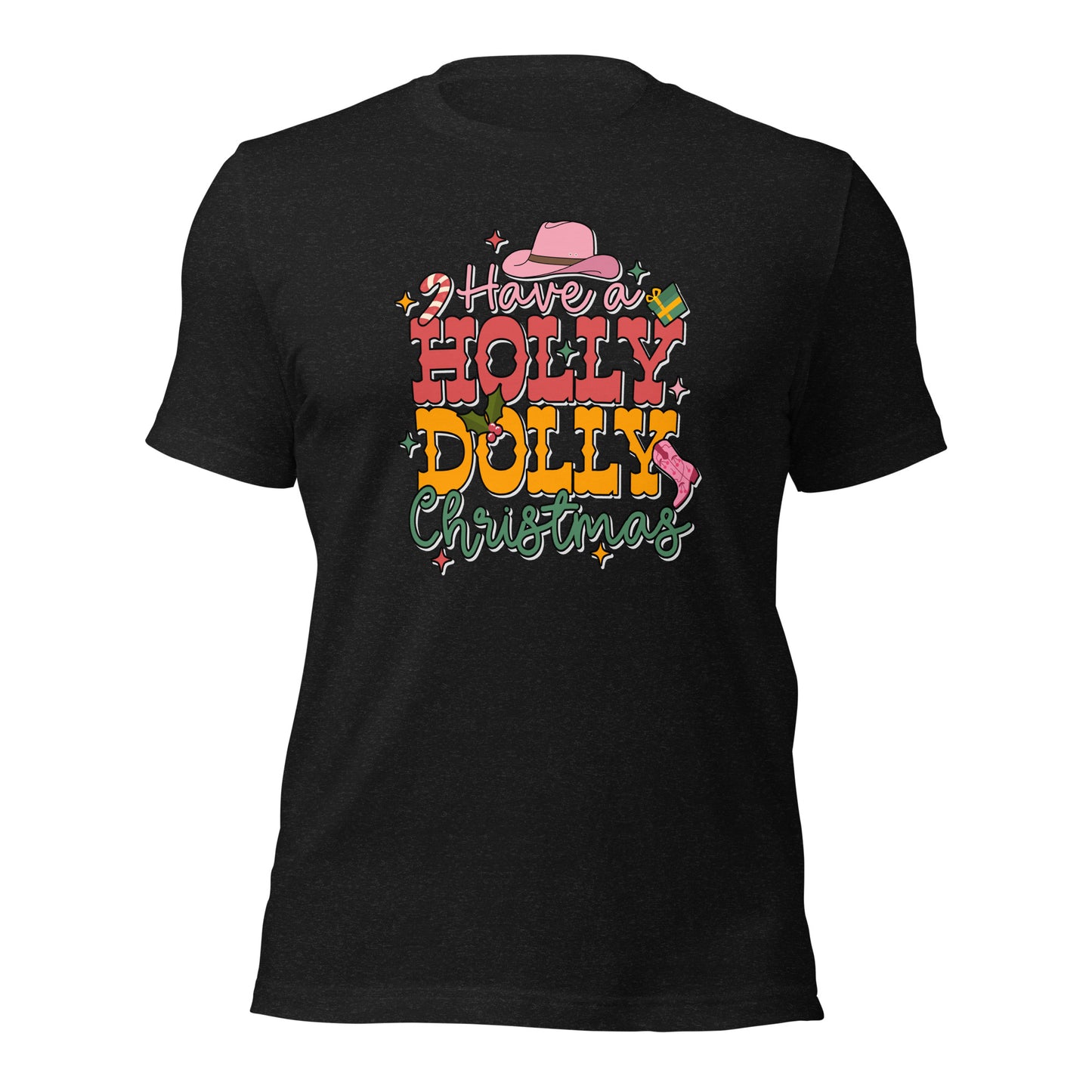 Have A Holly Dolly Christmas Western Christmas Unisex Dark Shirt