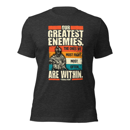 Thomas Paine The Greatest Enemies Unisex Dark Shirt