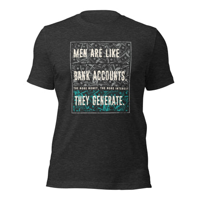 Men's Humor Men Are Like Bank Account Mark Twain Unisex Dark Shirt