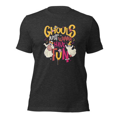 Ghouls Just Wanna Have Fun Party Ghost Halloween Unisex Dark Shirt