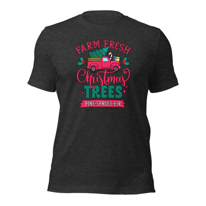 Farm Fresh Christmas Trees Pine Spruce Fir Xmas Unisex Dark Shirt