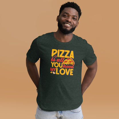 Pizza Lover Shirt Pizza Is All You Need My Love Couple Tees Valentines Day Dark Shirt