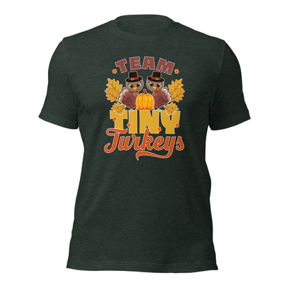 Team Tiny Turkeys Thanksgiving Funny Family Unisex Dark Shirt