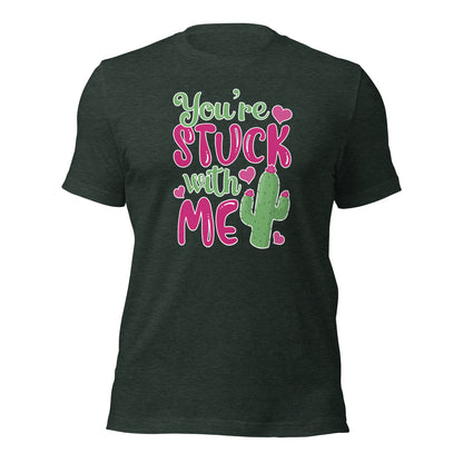 Succulent Lovers Valentines Day Gift You're Stuck With Me Unisex Dark Shirt