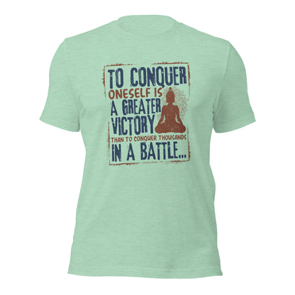 To conquer oneself is a greater victory Gautama Buddha Unisex Light Shirt