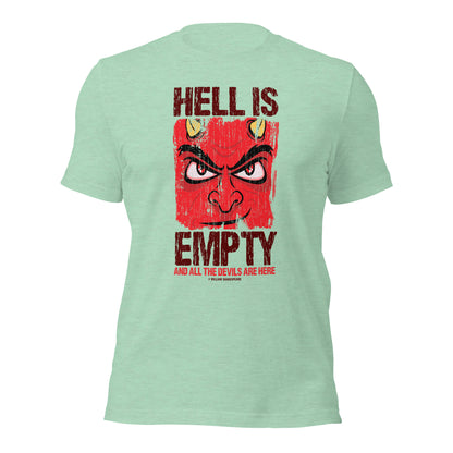 William Shakespeare Hell Is Empty And All The Devils Are Here Unisex Light Tee