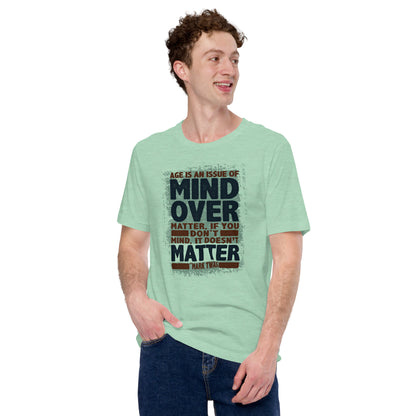 Mark Twain Mind Over Matter Vintage Unisex Light Tshirt