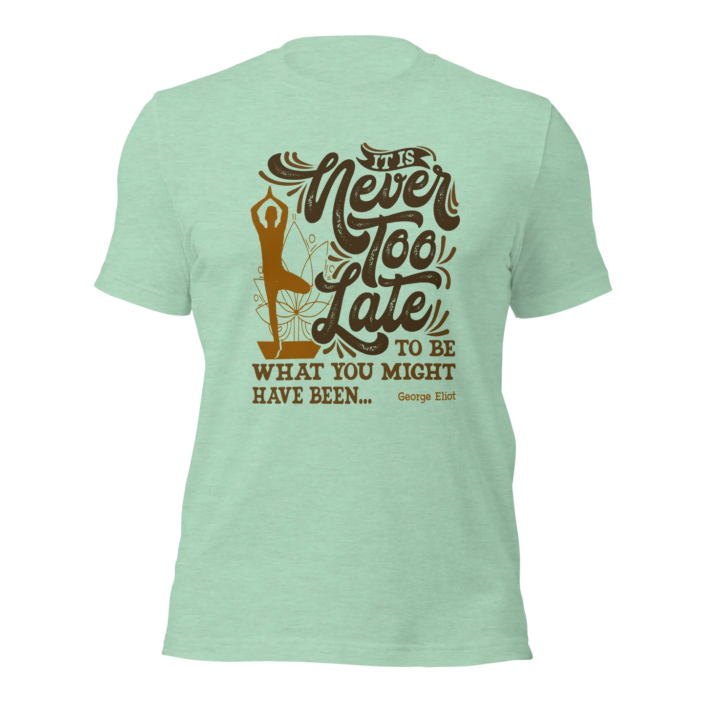 Wellness and Self-Care Yoga Motivational Geroge Eliot Quotes Unisex Light Tee