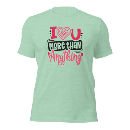 Couple Tshirt I Love You More Than Anything Valentines Light Shirt