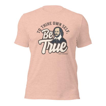 To Thine Own Self Be True William Shakespeare Quote Unisex Light Shirt